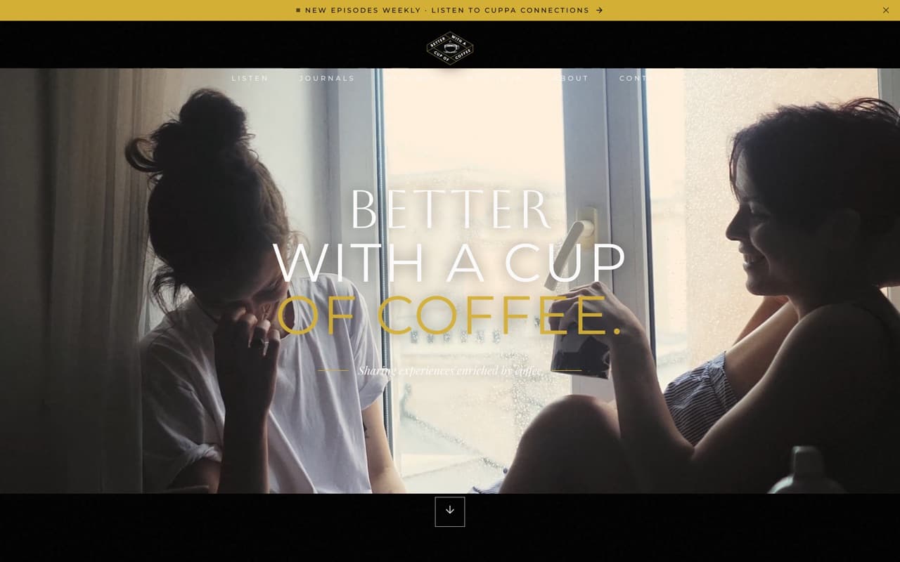 The Better With A Cup Of Coffee home page, a cinematic hero over the brand wordmark